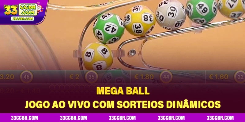 Mega Ball – Jogo Ao Vivo com Sorteios Dinâmicos