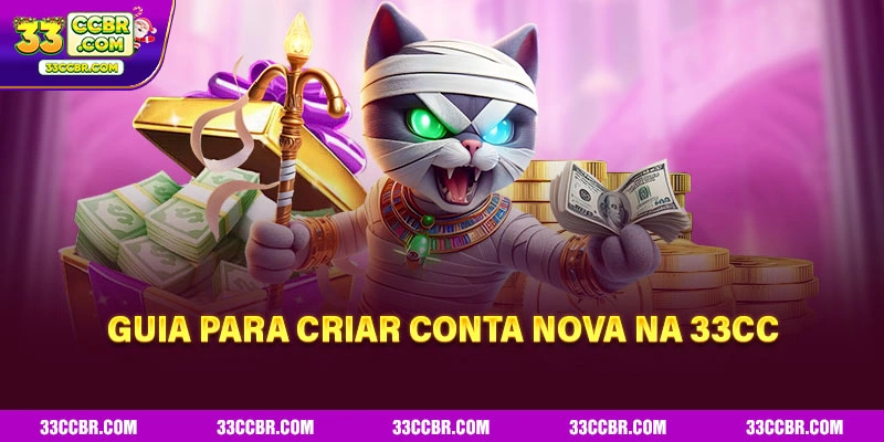 33CC - Ganhe Bônus De Até R$300 No Primeiro Depósito 8 Guia para criar conta nova na 33CC